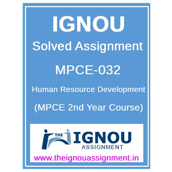 IGNOU MPCE-032 Solved Assignment 2024-25